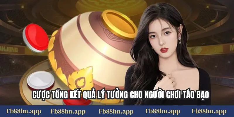 Cược tổng kết quả lý tưởng cho người chơi táo bạo